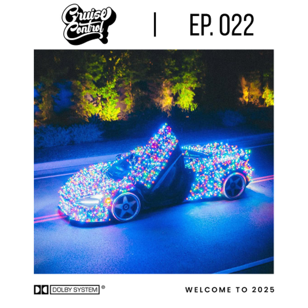 Cruise Control Radio: Episode 022 - Welcome to 2025